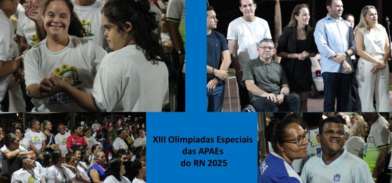 Solenidade emocionante celebra início das XIII Olimpíadas Especiais das APAEs do RN 2025 em Macaíba