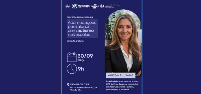 Referência internacional em TEA realiza palestra em Macaíba na próxima terça-feira (30)