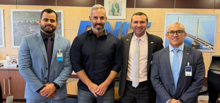 Prefeito Emídio Júnior tem reunião com diretor nacional do DNIT sobre obras da BR 304