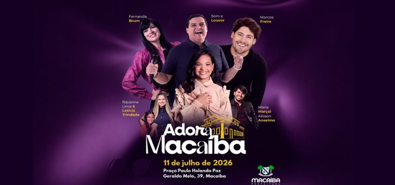 Adora Macaíba 2026: Fé que Move Multidões